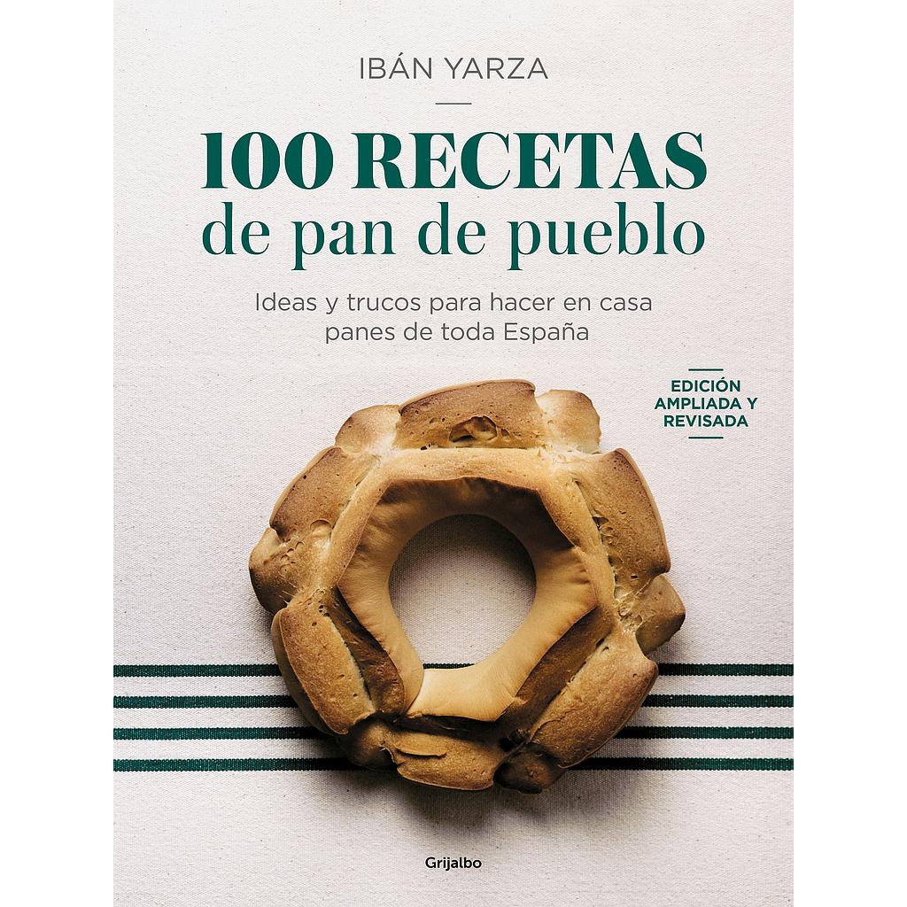 100 recetas de pan de pueblo