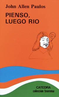 Pienso, luego río