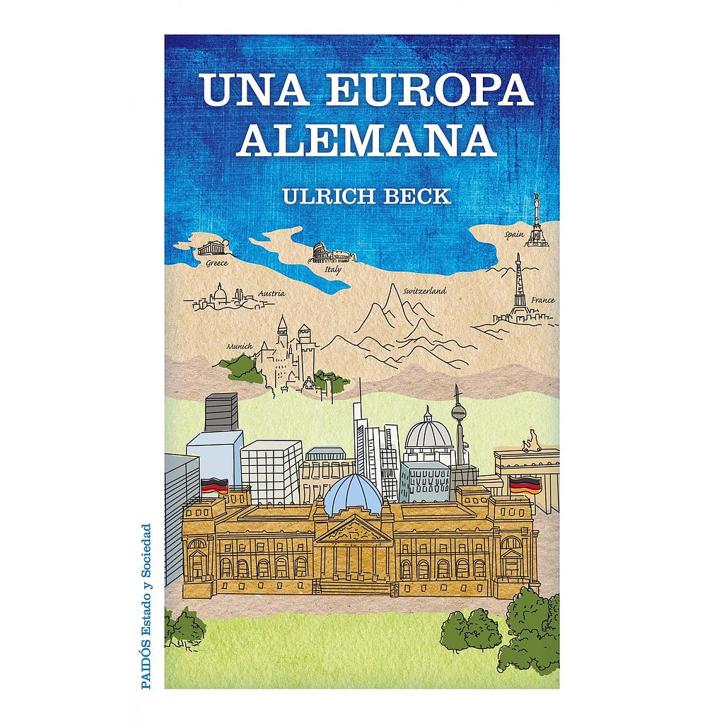 UNA EUROPA ALEMANA