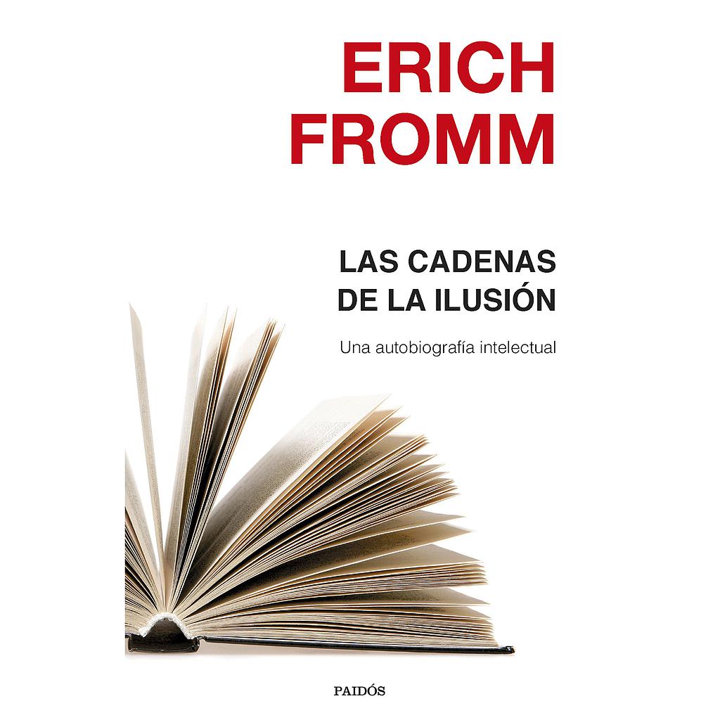 Las cadenas de la ilusión