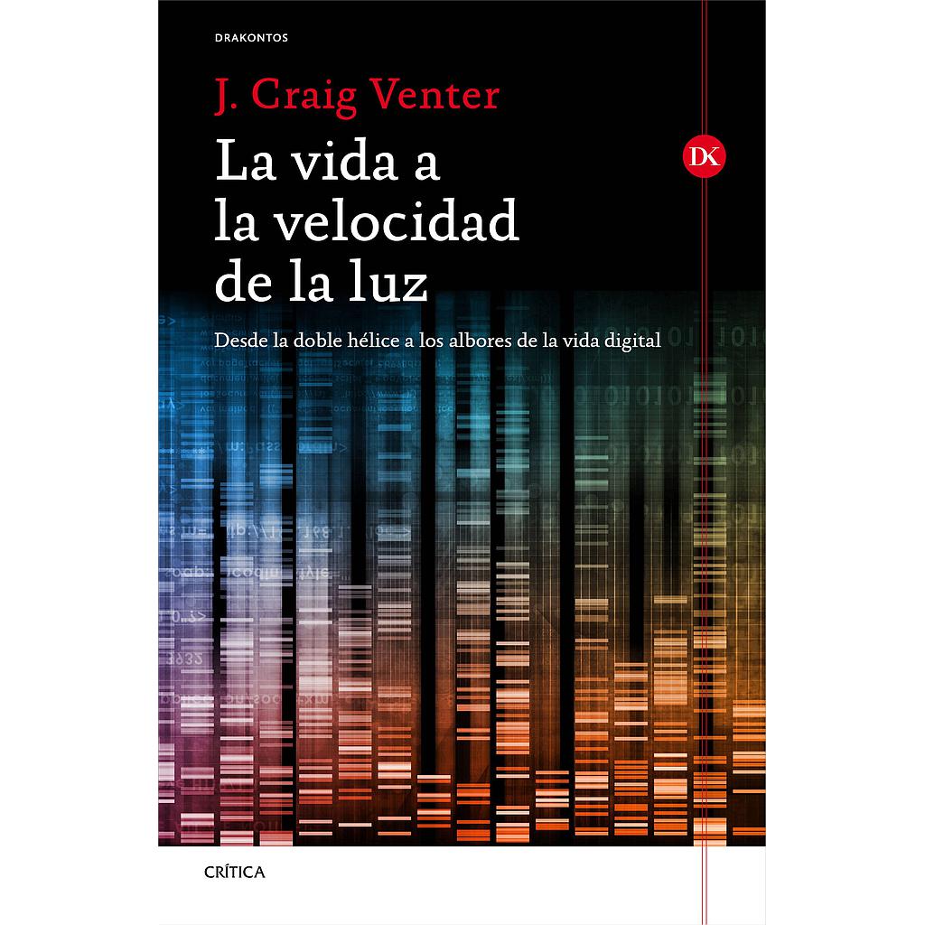La vida a la velocidad de la luz
