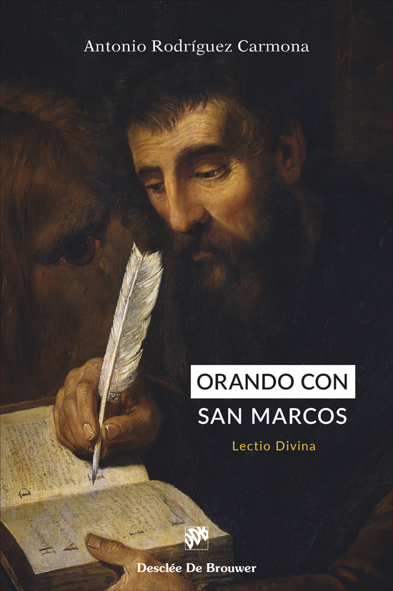 Orando con san Marcos. Lectio Divina