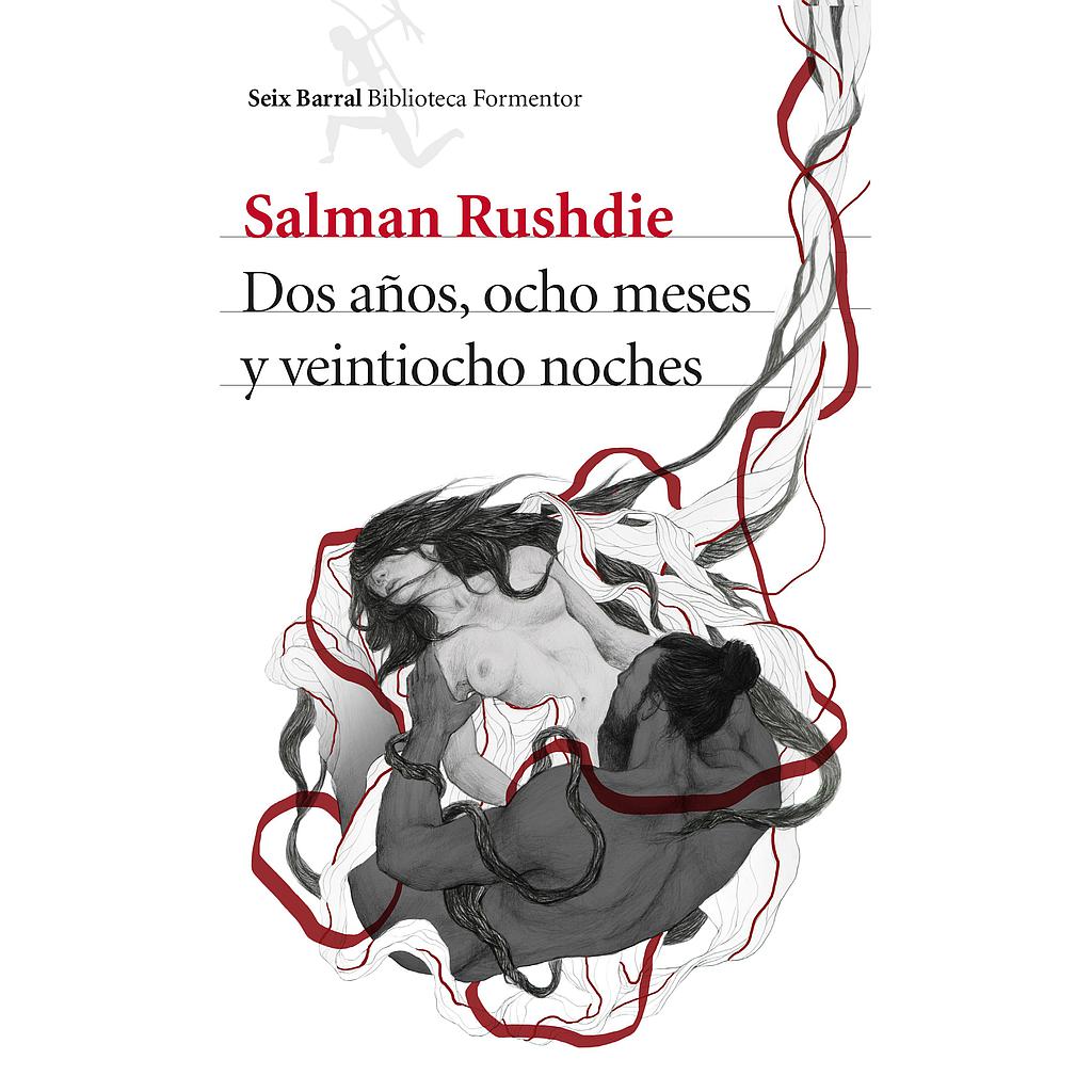 Dos años, ocho meses y veintiocho noches