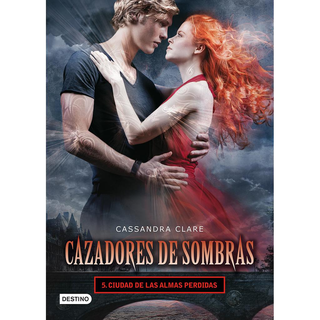 Ciudad de las almas perdidas. Cazadores de sombras 5
