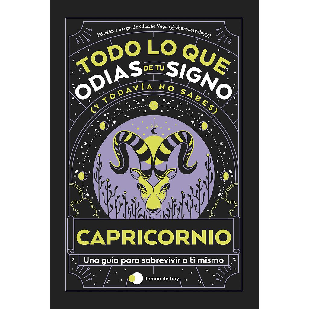 Capricornio: Todo lo que odias de tu signo y todavía no sabes