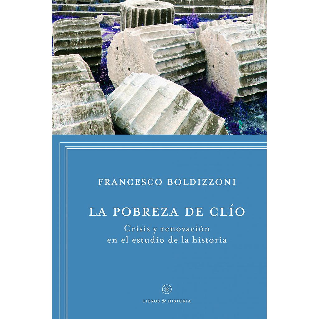 La pobreza de Clio