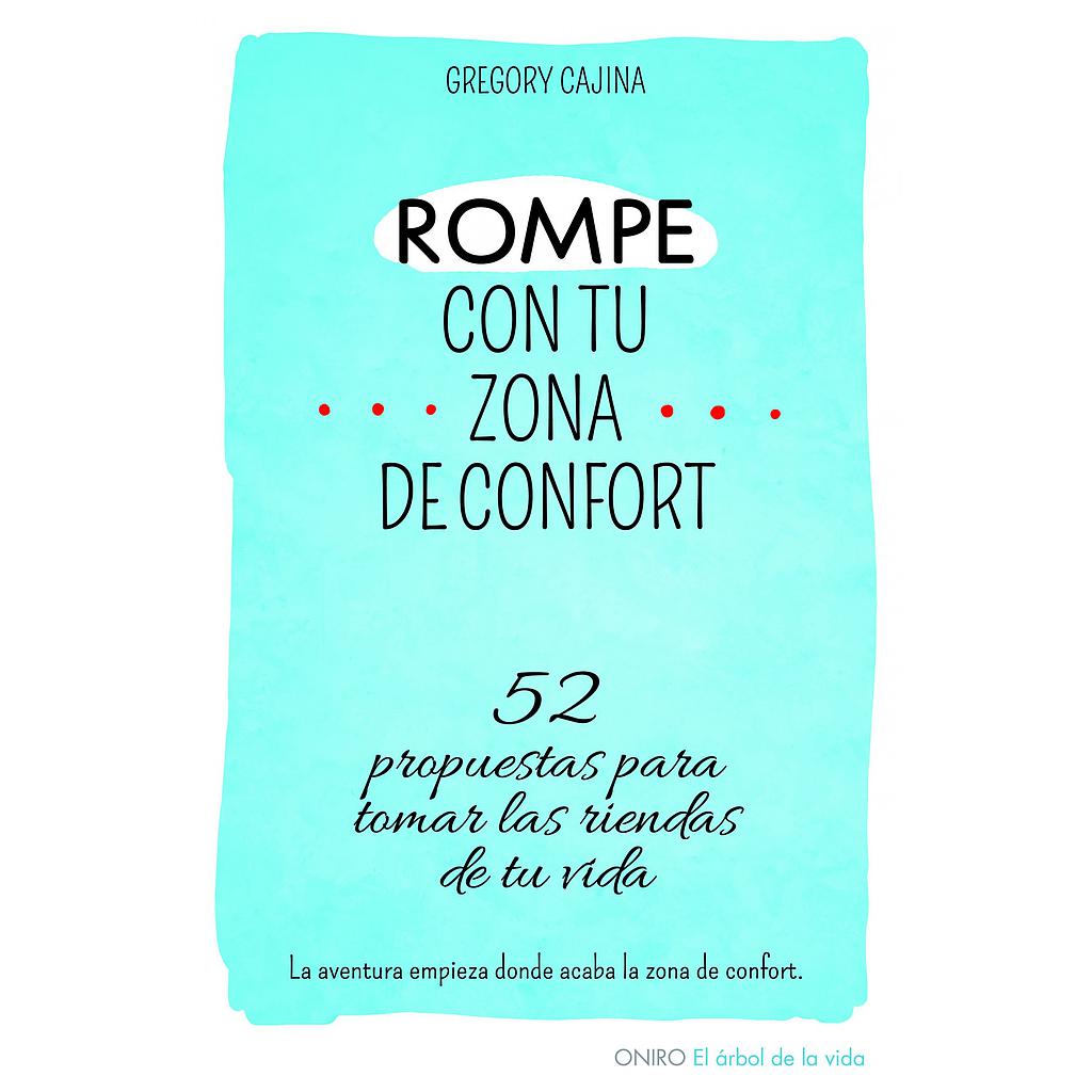 ROMPE CON TU ZONA DE CONFORT