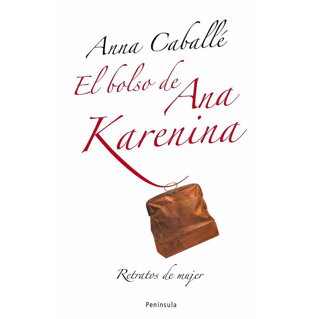 EL BOLSO DE ANA KARENINA