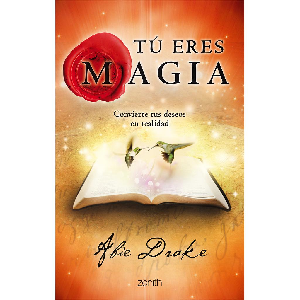 TU ERES MAGIA
