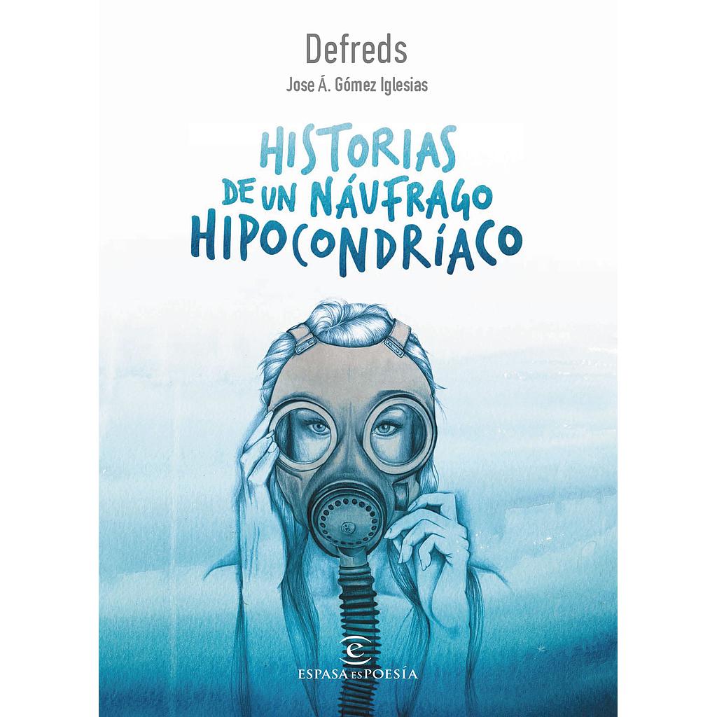 Historias de un náufrago hipocondríaco