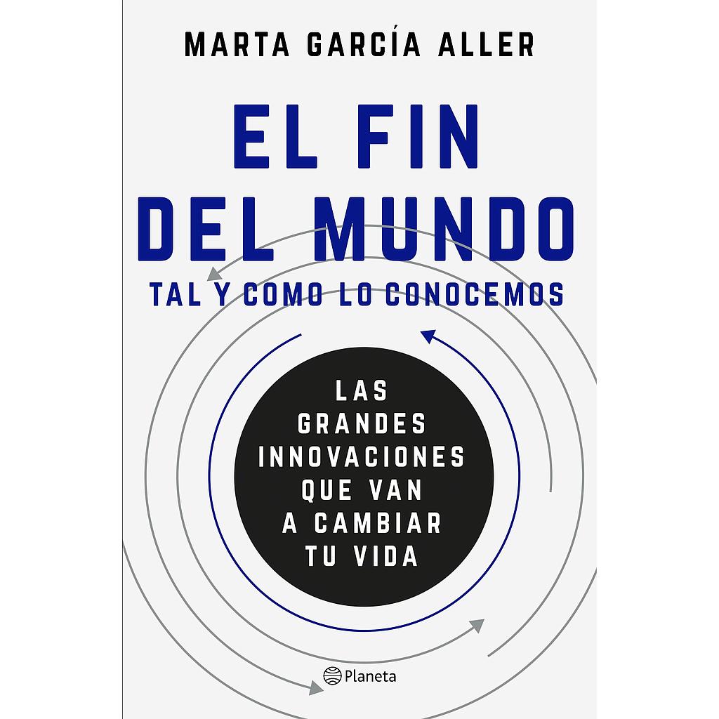 EL FIN DEL MUNDO TAL Y COMO LO CONOCEMOS