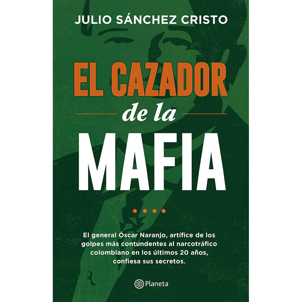EL CAZADOR DE LA MAFIA