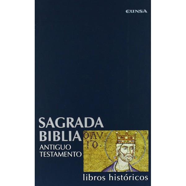 Sagrada Biblia. Libros históricos. Tomo II