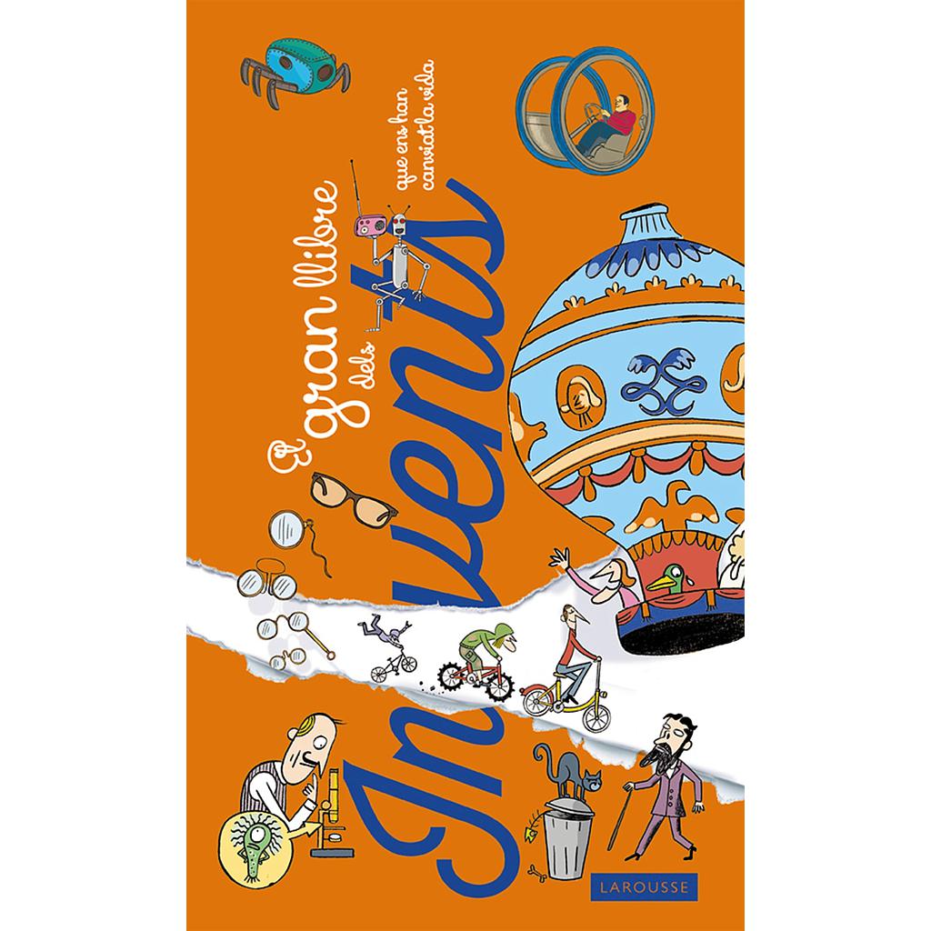 El gran llibre dels invents que ens han canviat la vida