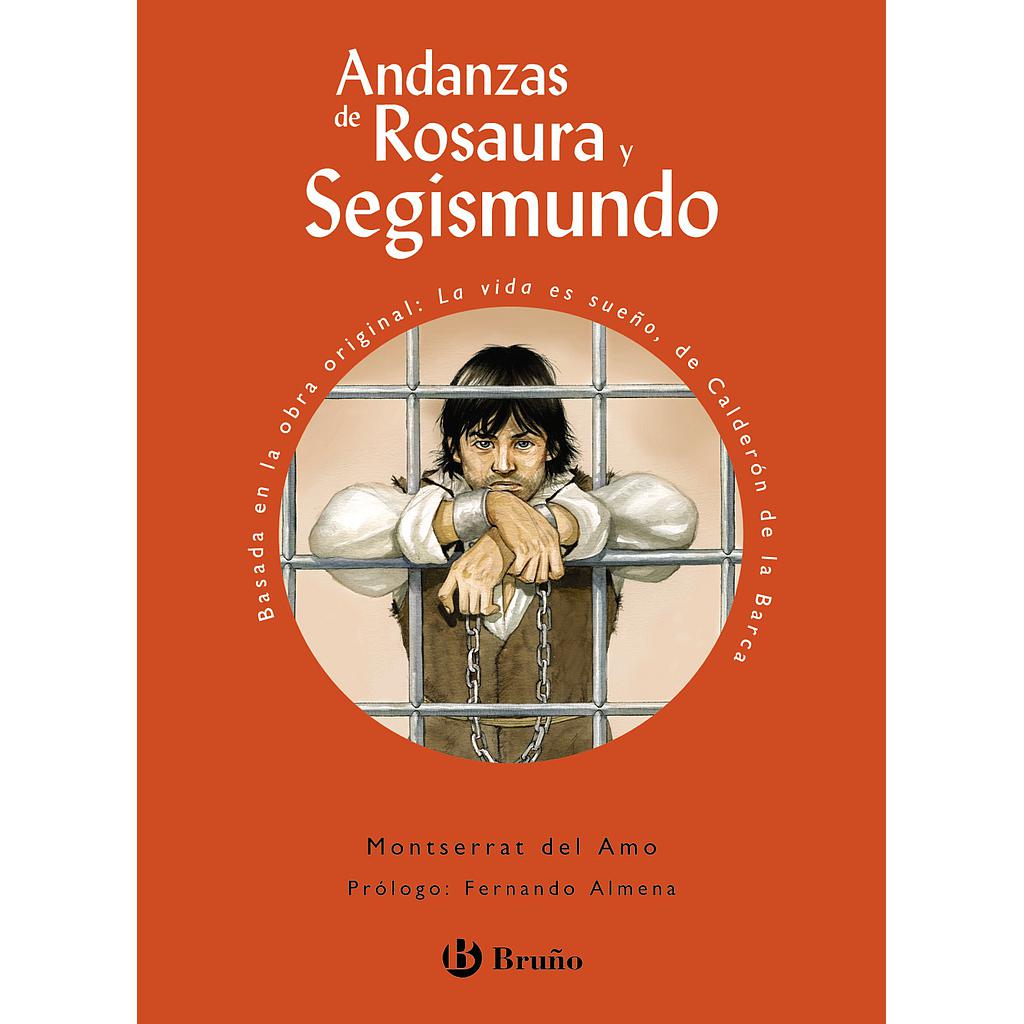 Andanzas de Rosaura y Segismundo