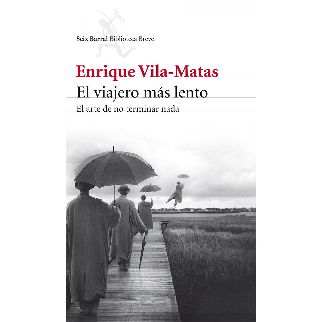 El viajero más lento