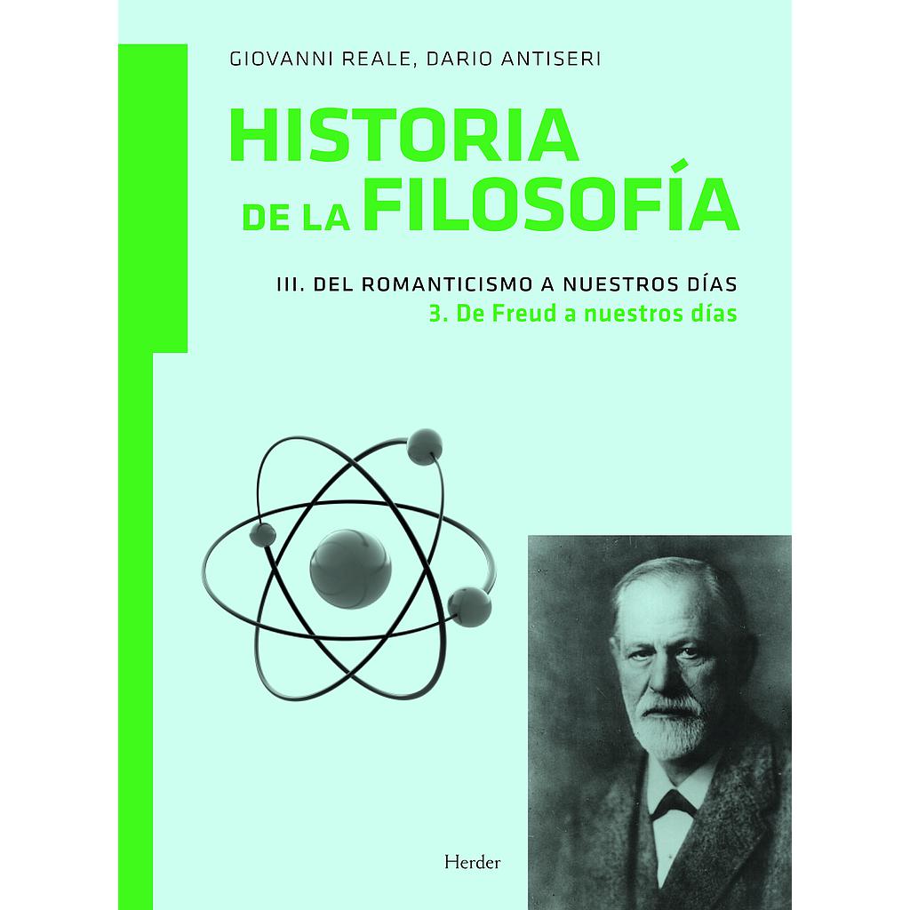 Historia de la filosofía III. Del Romanticismo a nuestros días