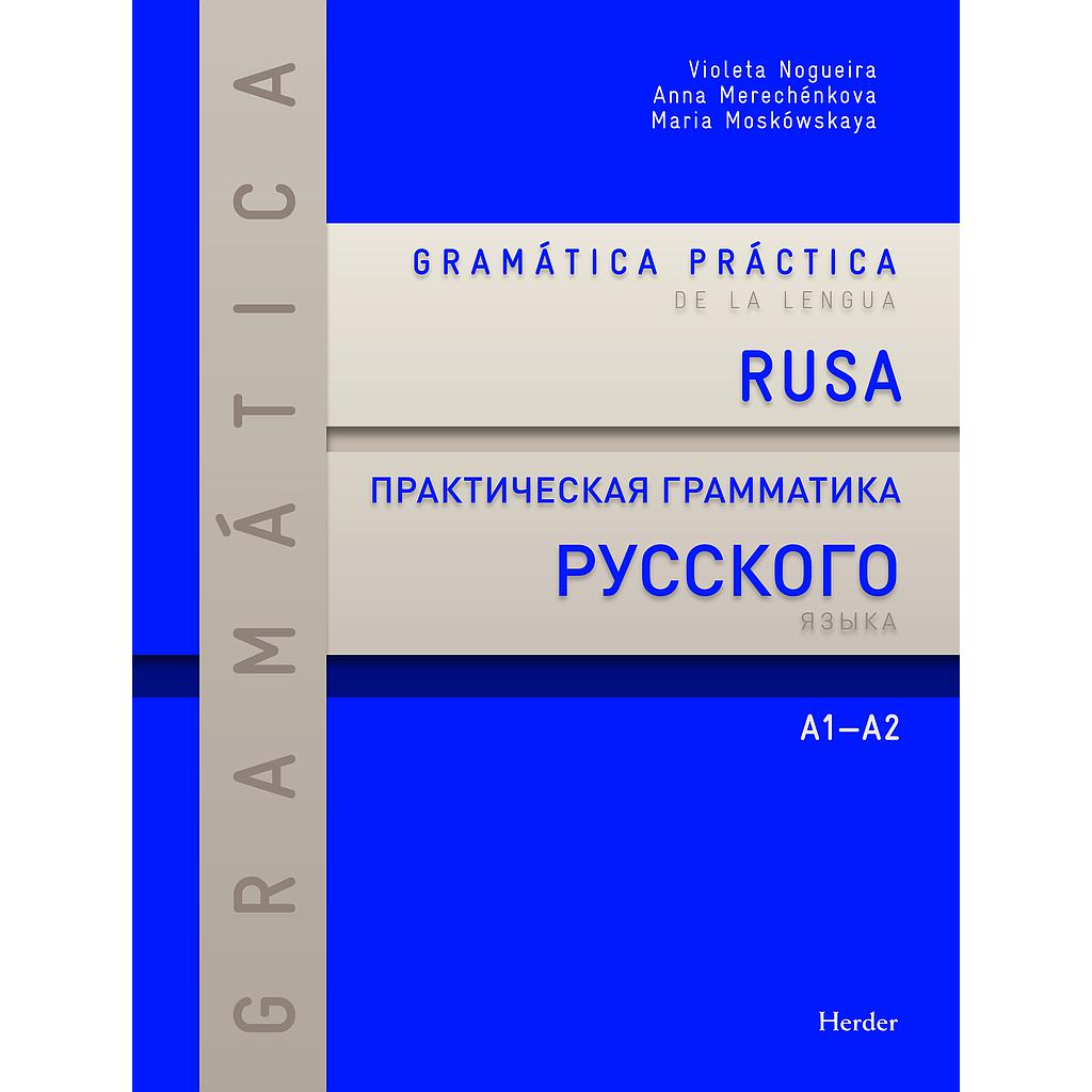 Gramática práctica de la lengua rusa