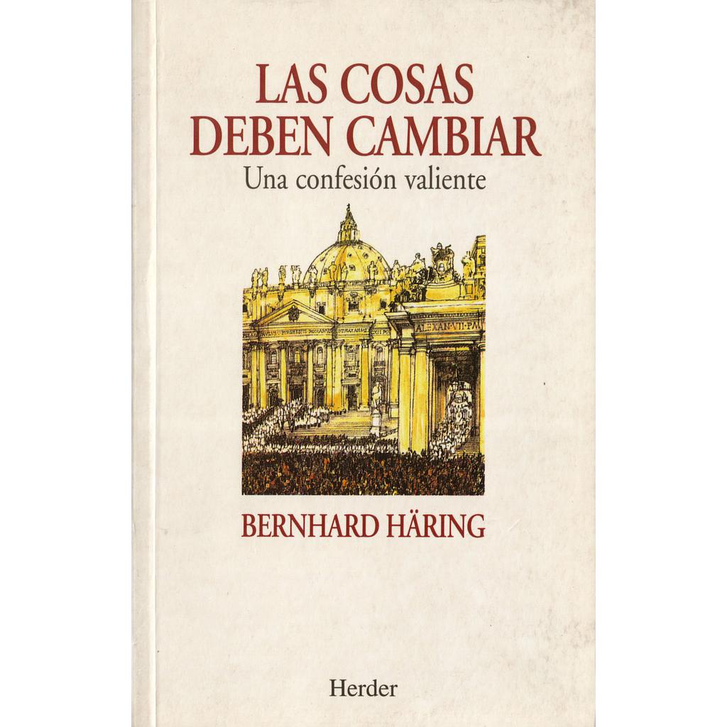 Las cosas deben cambiar