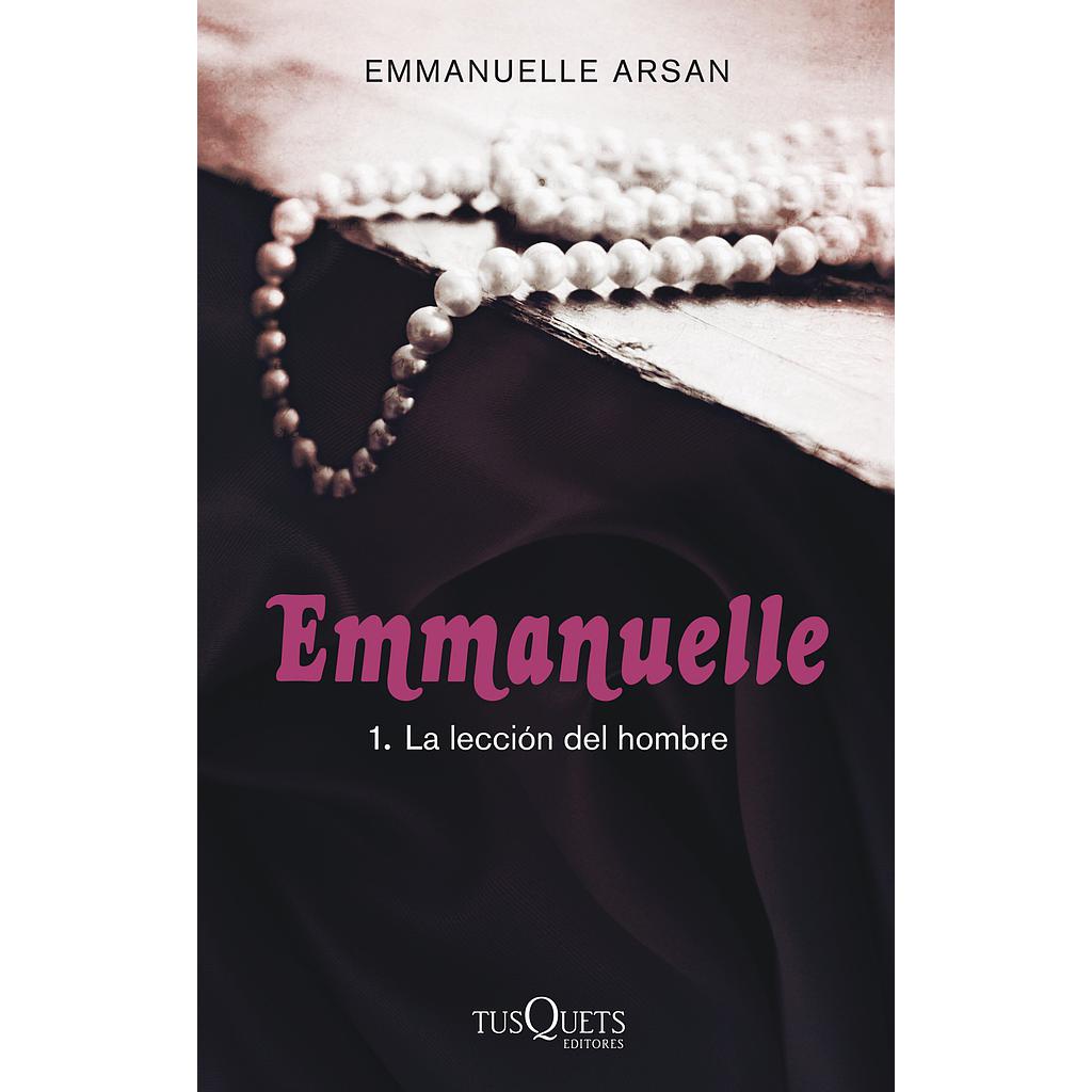 EMMANUELLE 1. LA LECCIÓN DEL HOMBRE