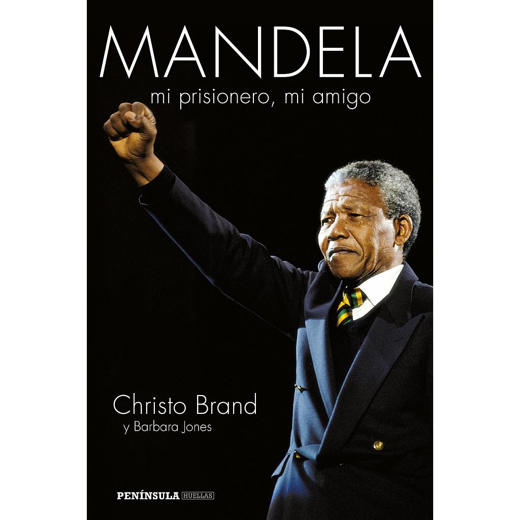 Mandela, mi prisionero, mi amigo