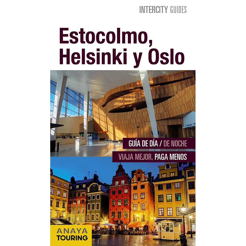 Estocolmo, Helsinki y Oslo