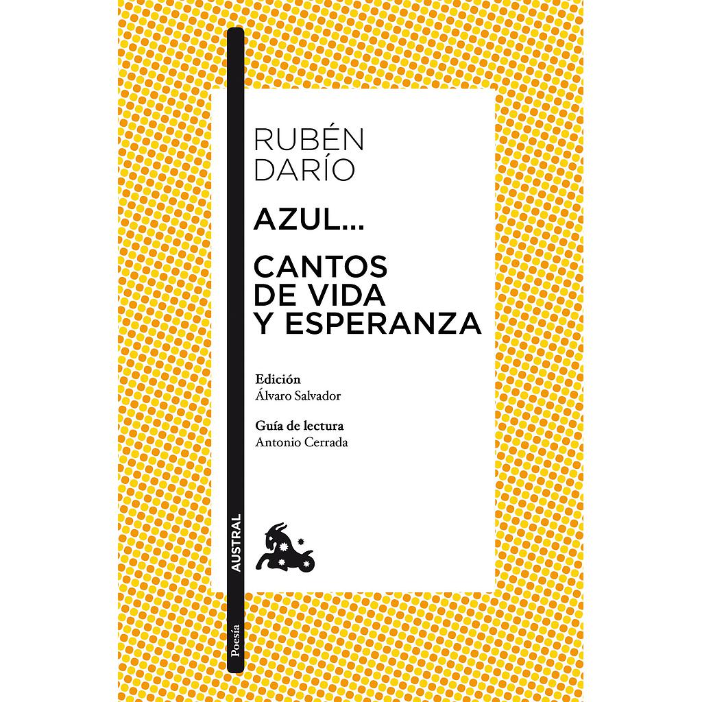 Azul... / Cantos de vida y esperanza