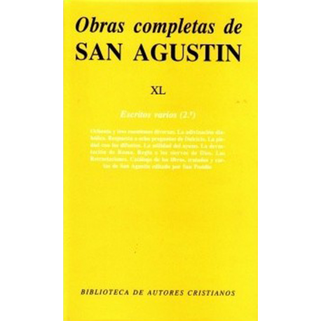 Obras completas de San Agustín. XL: Escritos varios (2.º): Ochenta y tres cuestiones diversas. La adivinación diabólica. Respues