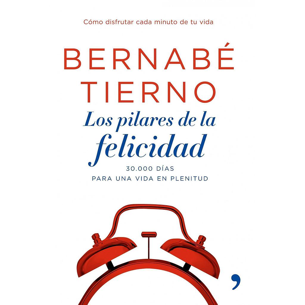 Los pilares de la felicidad