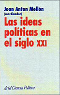 Las ideas políticas siglo XXI