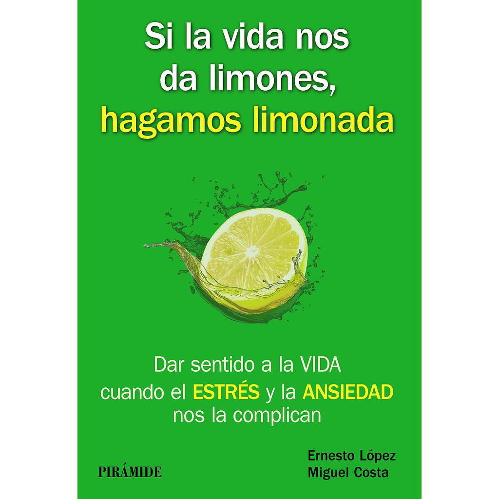 Si la vida nos da limones, hagamos limonada