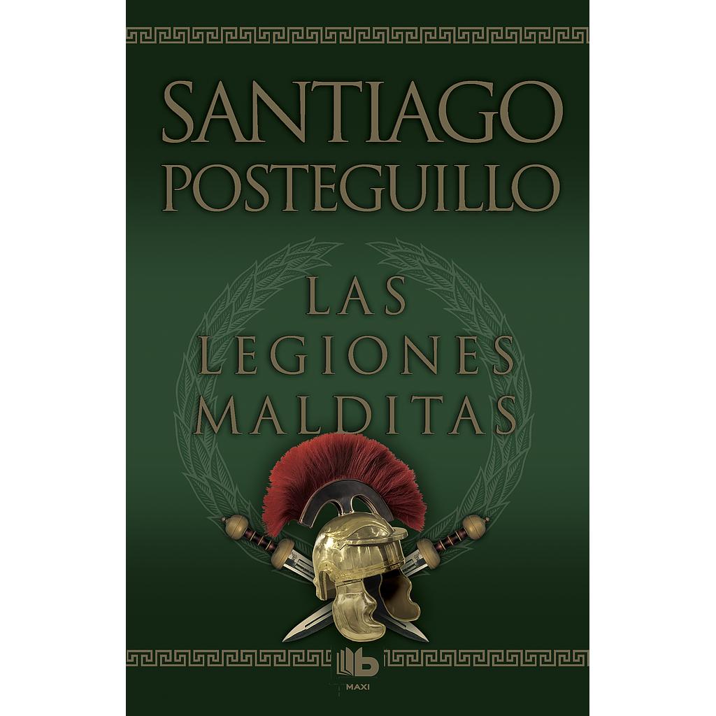Las legiones malditas (Trilogía Africanus 2)