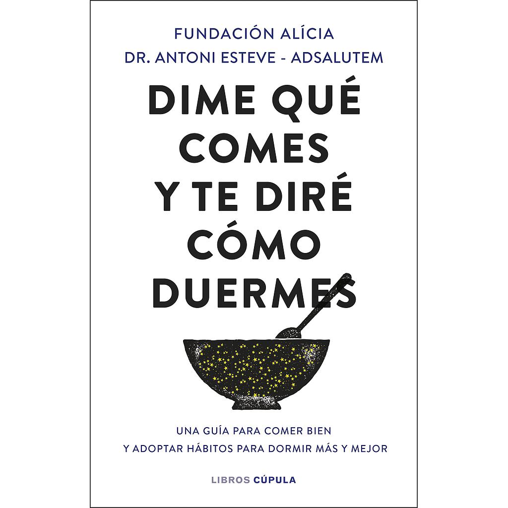 Dime qué comes y te diré cómo duermes