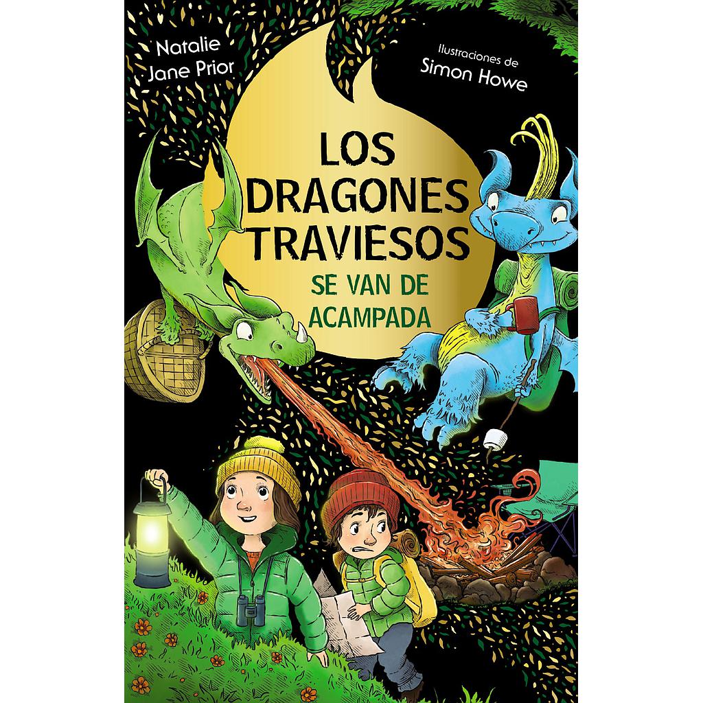 Los dragones traviesos, 4. Los dragones traviesos se van de acampada