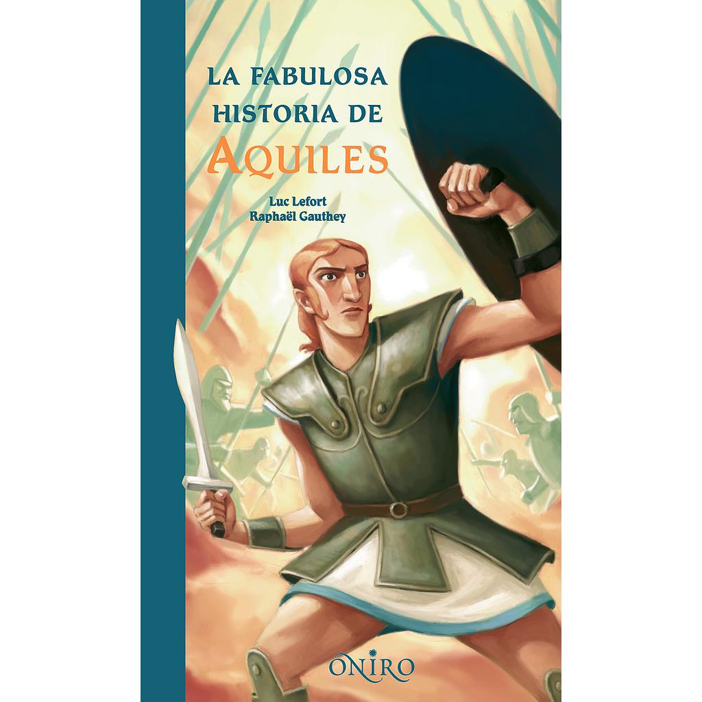 FABULOSA HISTORIA DE AQUILES