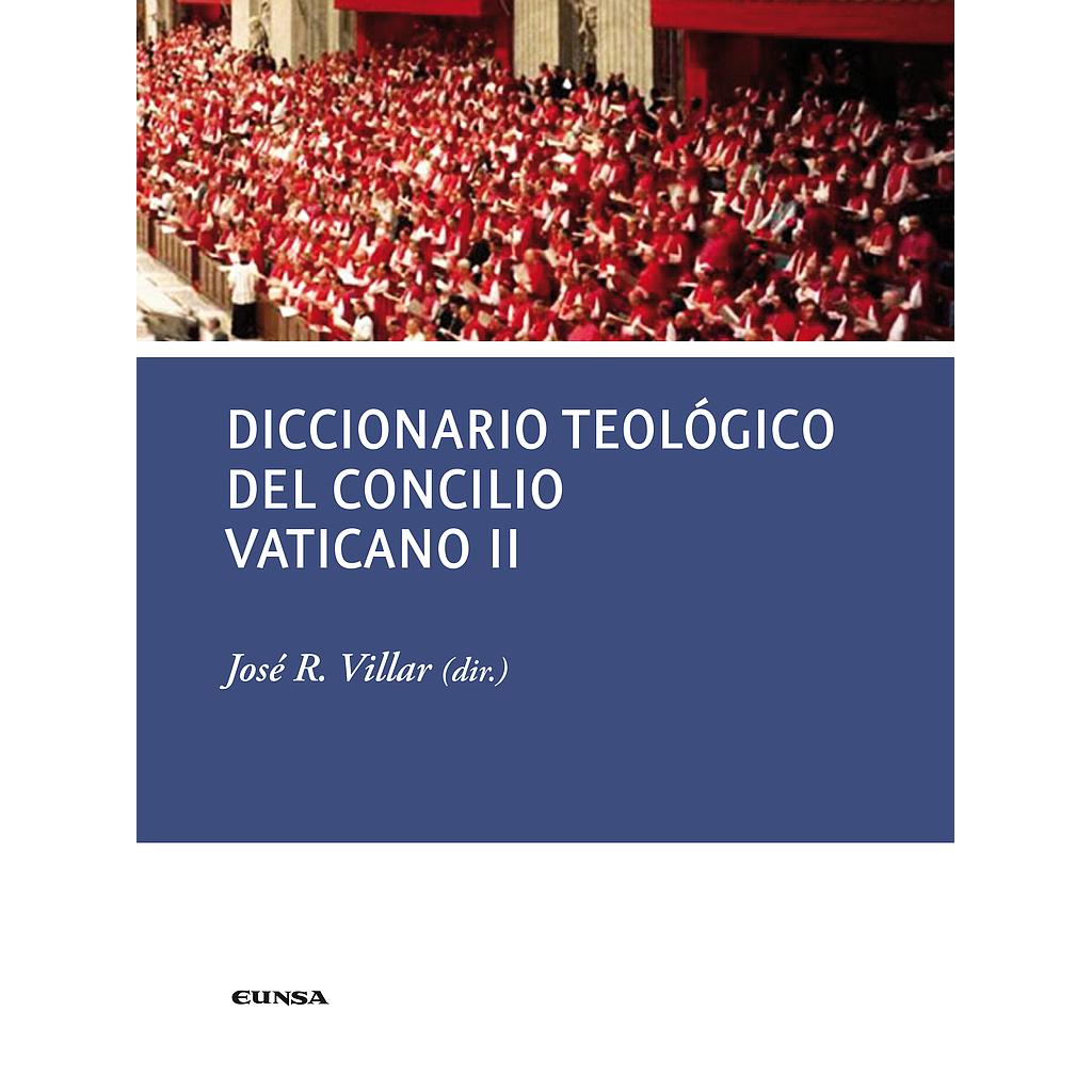 DICCIONARIO TEOLÓGICO DEL CONCILIO VATICANO II