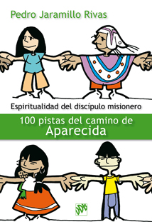 Espiritualidad del discípulo misionero