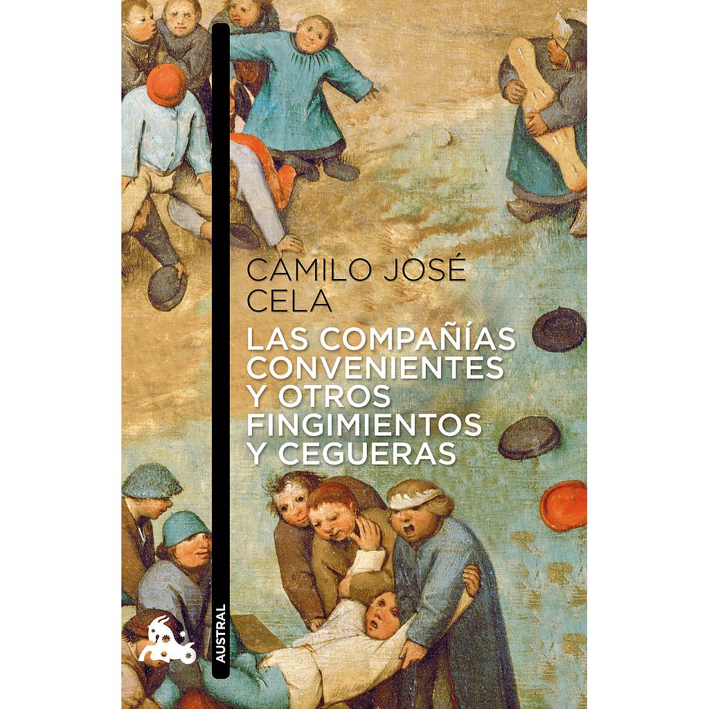 Las compañías convenientes y otros fingimientos y cegueras