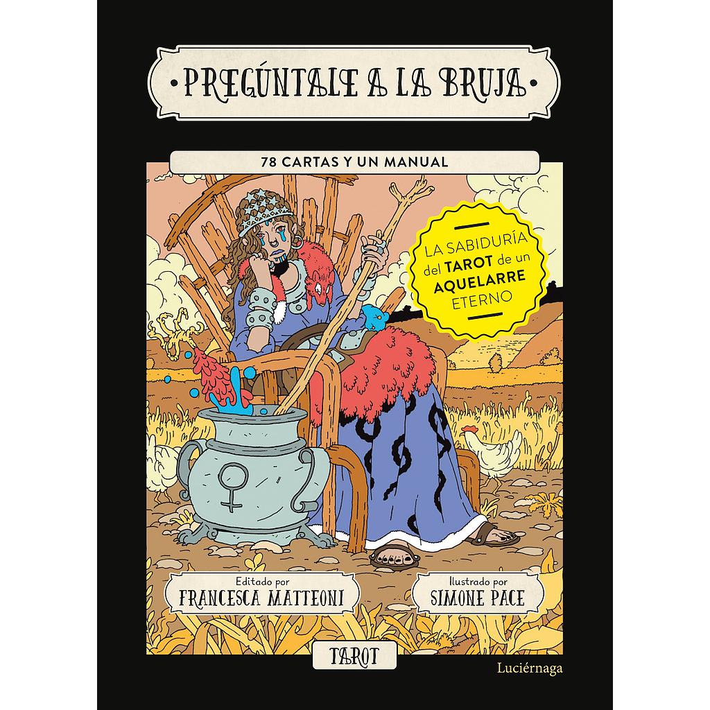 Pregúntale a la bruja