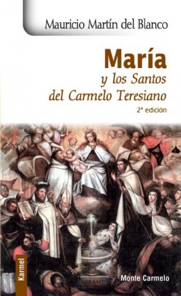 María y los Santos del Carmelo Teresiano