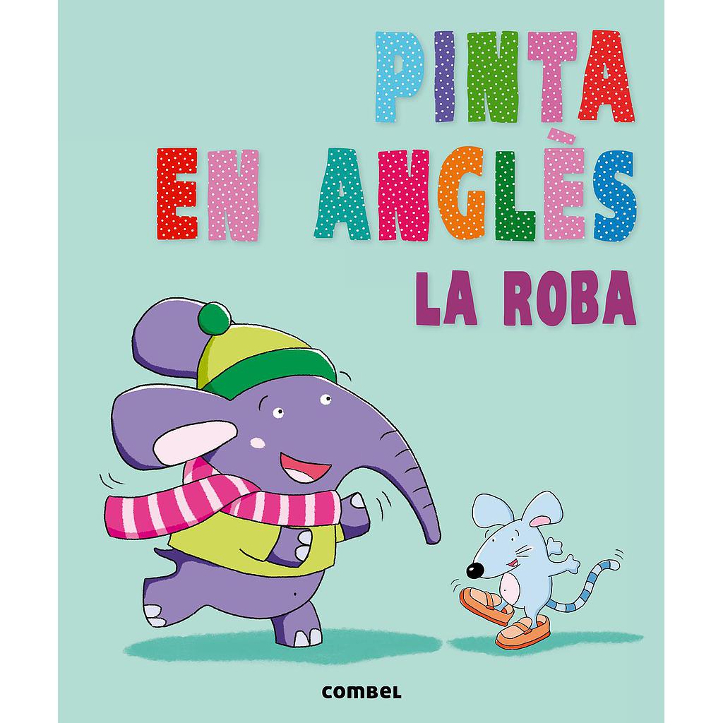 Pinta en anglès. La roba