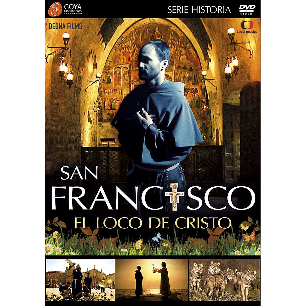 San Francisco: El loco de Cristo