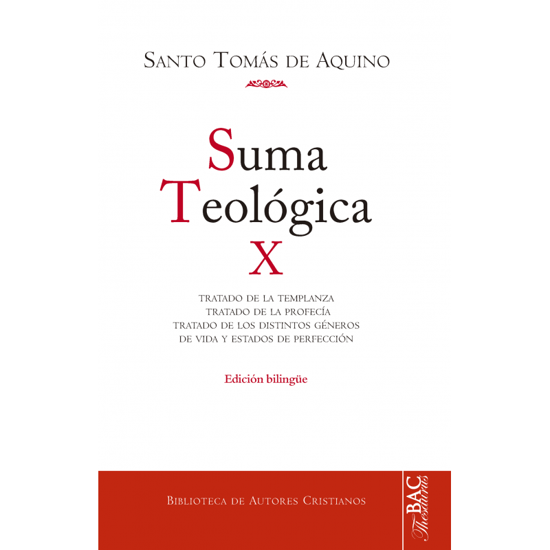 Suma Teológica X: 2-2 q.141-189