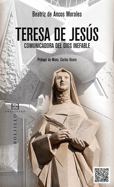 Teresa de Jesús, comunicadora del Dios inefable