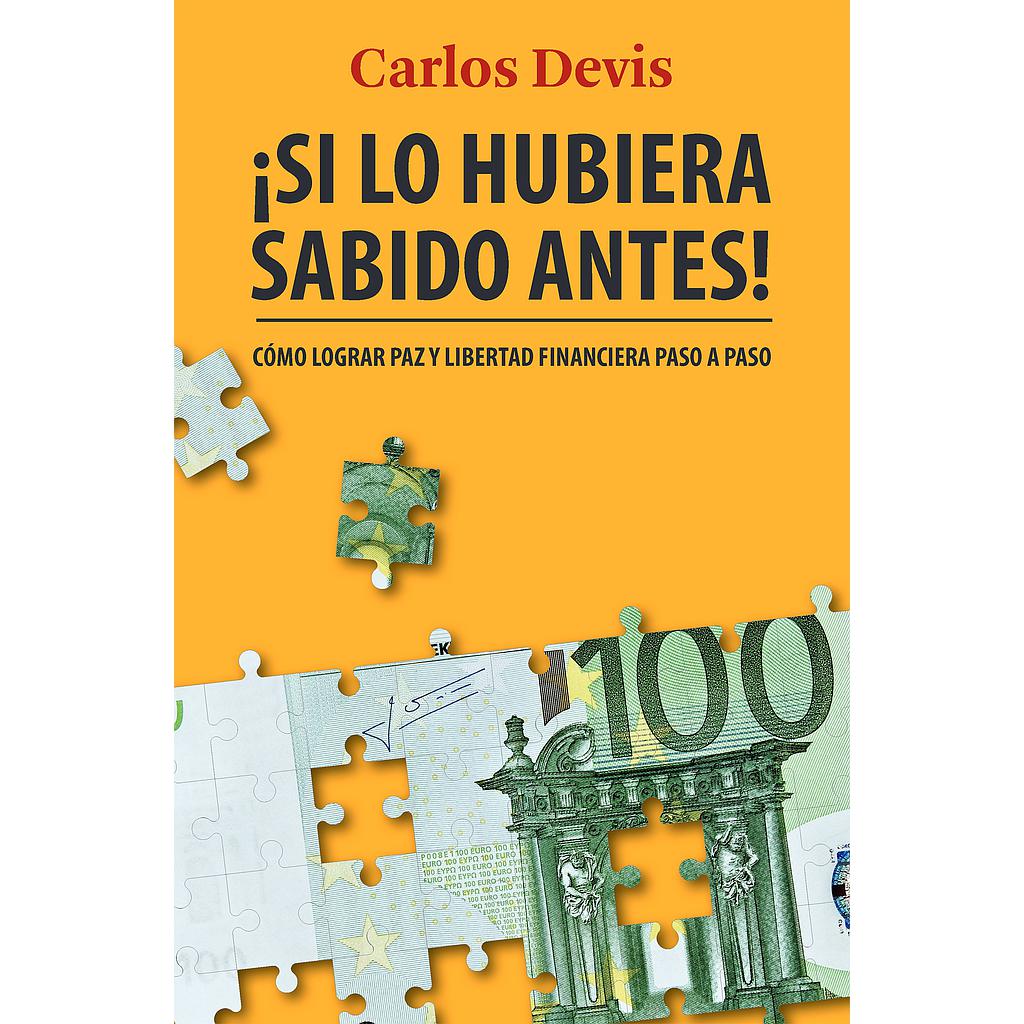 ¡Si lo hubiera sabido antes!