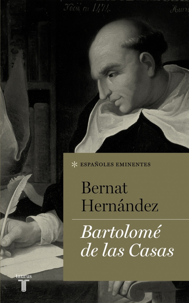 Bartolomé de las Casas (Colección españoles eminentes)