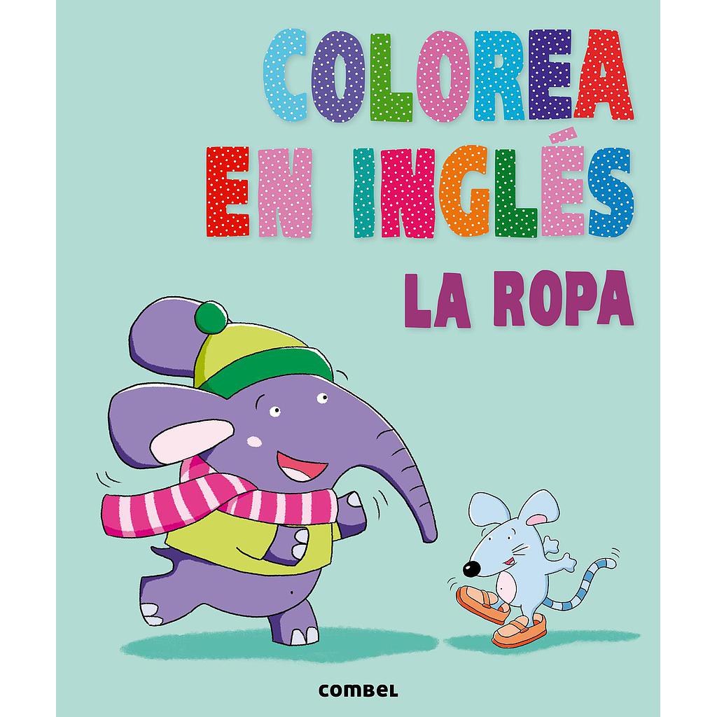 Colorea en inglés. La ropa