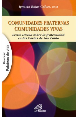 Comunidades fraternas, comunidades vivas