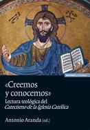 Creemos y conocemos