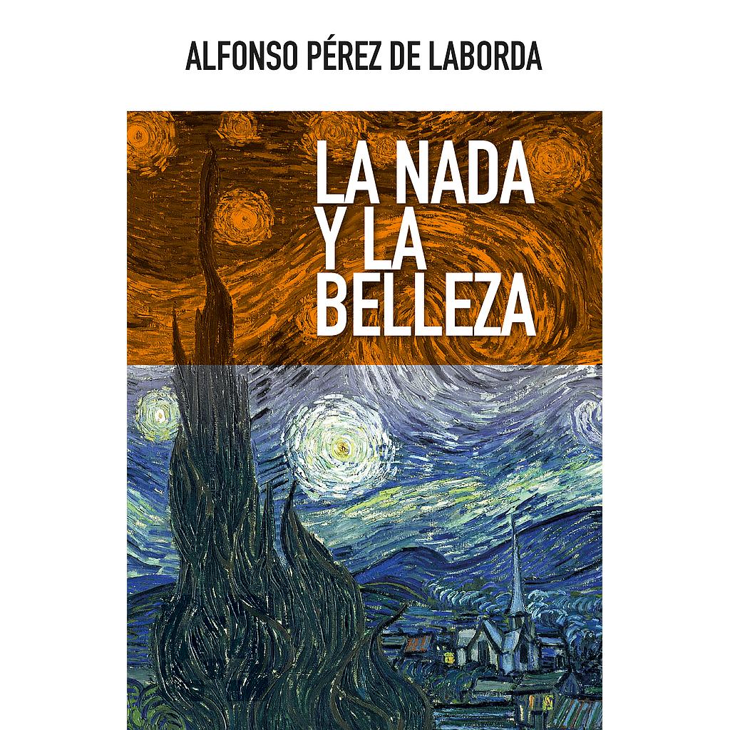 La nada y la belleza